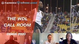 Doha Highlights Show 2016-2019 - The Wanda Diamond League Call Room: Doha 2020