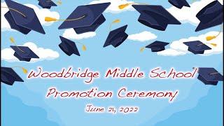 Woodbridge MS Promotion Ceremony, 2022