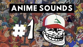 Popular Anime Sound Memes (HD) #1