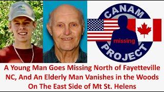 Missing 411 David Paulides A Man Missing Near Fayetteville, Elderly Man Vanishes Near Mt St. Helens