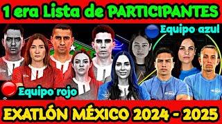 LISTA DE PARTICIPANTES de EXATLÓN MÉXICO 2024 a 2025 TEMPORADA 8 del EQUIPO ROJO y del EQUIPO AZUL