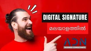 DIGITAL SIGNATURE | DSC| MALAYALAM | ADN BUSINESS CONSULTANTS