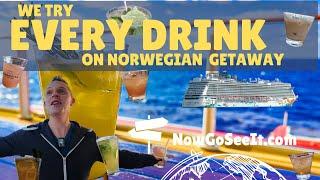 We Drink EVERY specialty cocktail on the Norwegian Getaway! Discover the BEST and WORST on board!