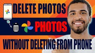 How to Delete Photos From Google Photos Without Deleting From Phone (2024)