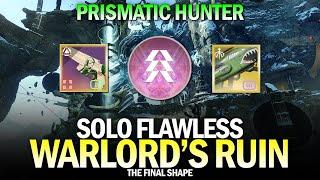 Solo Flawless Warlord's Ruin Dungeon in The Final Shape (Prismatic Hunter) [Destiny 2]