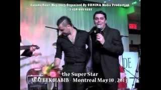 Wafeek Habib In Canada Montreal  at Nuits De Beyrouth Organized By ORNINA Media Production