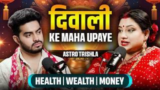 Astro Trishla 2024 Diwali Special Episode | Lakshmi, Ganesh Pujan, Money, Wealth,  Remedies & More