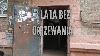 3 lata bez ogrzewania, nieczystości w piwnicy i 50 złotych na raty