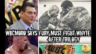 WBCMoro Says Fury Must Fight Whyte After He Beats Wilder In Trilogy Fight #TysonFury #RDCR