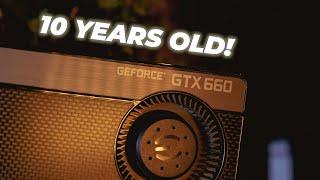 Gaming on a 10 Year OLD GPU! GTX 660 in 2022