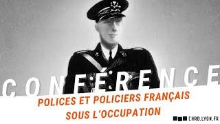 French Police and Policemen Under the Occupation