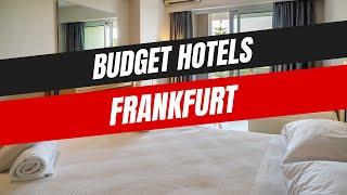 Best Budget Hotels in Frankfurt