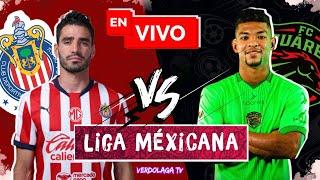  CHIVAS VS JUAREZ EN VIVO Y EN DIRECTO / LIGA MX APERTURA 2024