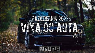 ️NAJLEPSZA MUZYKA DO AUTA️PAŹDZIERNIK 2023POMPA/VIXA/MEGAMIX[VIXA DO AUTA VOL.14]KRUPA