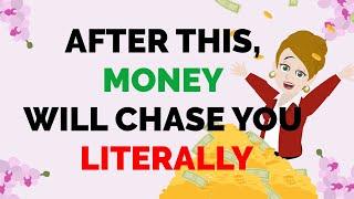 Abraham Hicks ~ MONEY WILL LITTERALY CHASE YOU AFTER THIS 