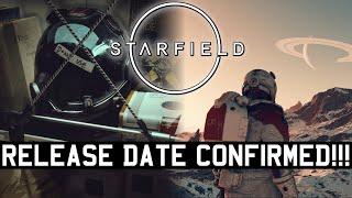 Starfield - RELEASE DATE CONFIRMED!!!! Everything you need to know!