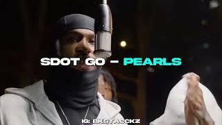 Sdot Go - Pearls (prod. @WickDaProd )