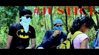 JUSTICE || FULL SHORT FILM || INSANE DUDE.
