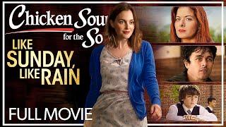 Like Sunday, Like Rain | FULL MOVIE | Drama | Leighton Meester, Debra Messing