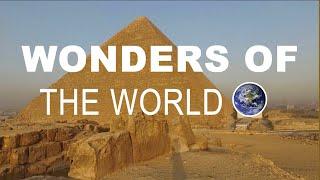 Discovering the 10 Wonders of the World: Epic Landmarks Across Continents