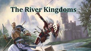 Pathfinder Regional Deep Dive: The River Kingdoms