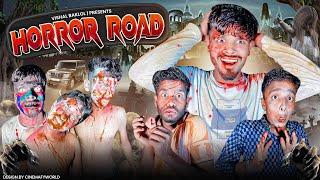 Horror Road | Vishal Baklol | Shiva | tishal | comedy video