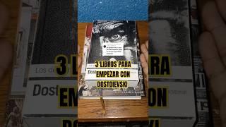  3 Libros para empezar con DOSTOIEVSKI