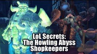 LoL Secrets: Howling Abyss Shopkeeper Interactions