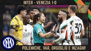 INTER - VENEZIA 1-0: la RETE nel FINALE, MERITO e ORGOGLIO, VAR e POLEMICHE, INZAGHI e SCUDETTO!