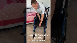 How to Fold Up a Folding Wheelchair #drivemedical