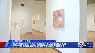 Schweinfurth Art Center completes air system upgrades as new exhibit opens