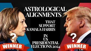 Astrological alignments that support KAMALA HARRIS in this US Presidential Elections 2024