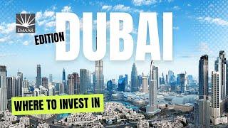 Where to Invest to Dubai ? - Emaar Edition | Dubai Real Estate