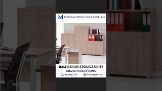 Half Height Storage Units for Office || Magnaa Interiors