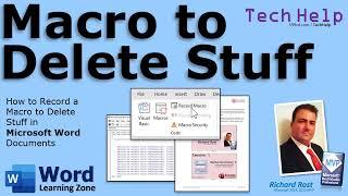 How to Record a Macro to Delete Stuff in Microsoft Word Documents