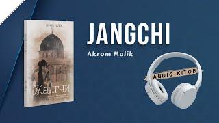 Jangchi | Akrom Malik