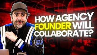 Win Big deals: Collaboration Secrets for Agency Founders | Avi Arya