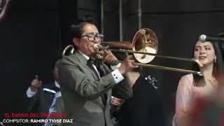 El SHOW ORIGINAL del Swing del Trombón LA PODEROSA NIÑA MARÍA PARTE 7