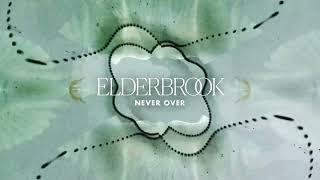 Elderbrook - Never Over