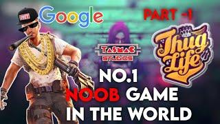 No.1 Noob Game || Free Fire || Thug Life || Part-1 #tasmacstudios #freefire #thuglife #noobgame #sad