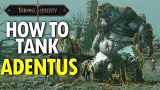 Throne and Liberty - ADENTUS BOSS GUIDE - TANK POV