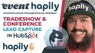 How to Capture Tradeshow & Conference Leads in HubSpot with event•hapily