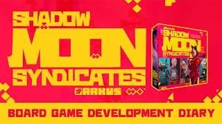 Development Diaries Episode 5 with Game Developer S J Macdonald || Shadow Moon Syndicates