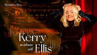 An interview with Kerry Ellis