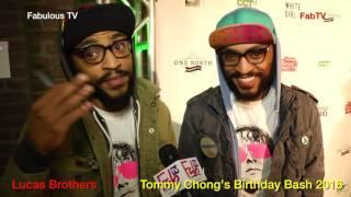 Lucas Brothers Kenny and Keith Lucas at Tommy Chong's 'Birthday Bash 2016' Fabulous TV