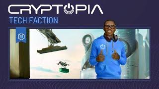 Cryptopia Academy | Tech Faction