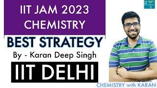 BEST STRATEGY for IIT JAM 2023 CHEMISTRY  | COMPLETE STRATEGY | JAM 2023