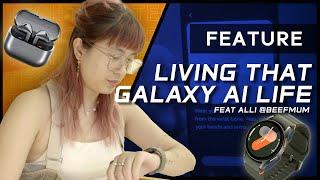 A Closer look at the Samsung Galaxy AI via the Samsung Galaxy Watch 7 & Buds3