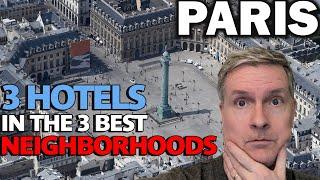 3 great boutique hotels in the top 3 neighborhoods to stay at, in Paris in 2023