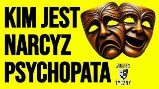 KIM JEST NARCYZ PSYCHOPATA #narcyz #psychopata #socjopata #psychologia #rozwój #romans #npd #zdrada